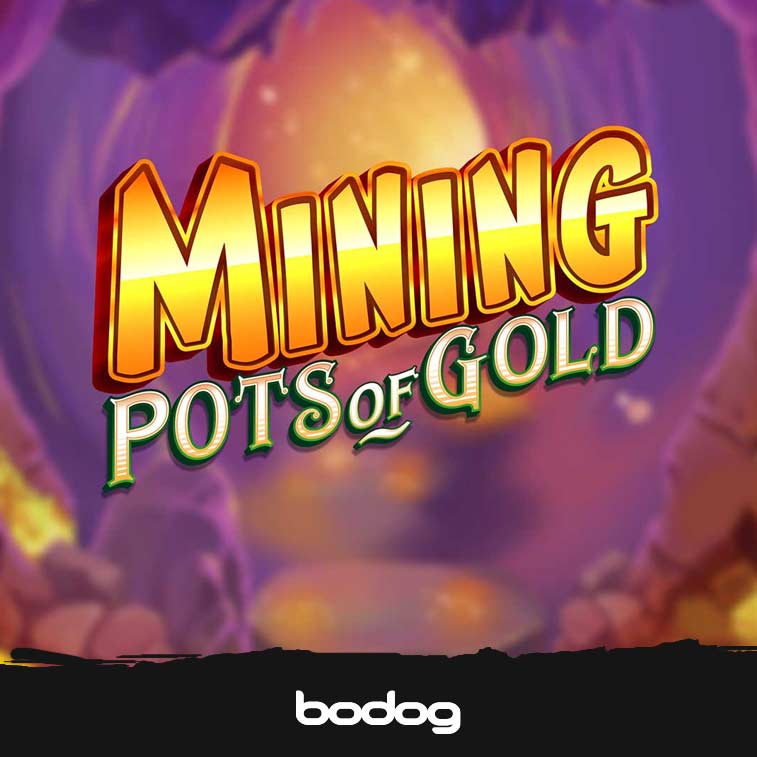 Mining Pots of Gold apresentacao